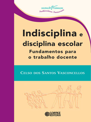 cover image of Indisciplina e disciplina escolar